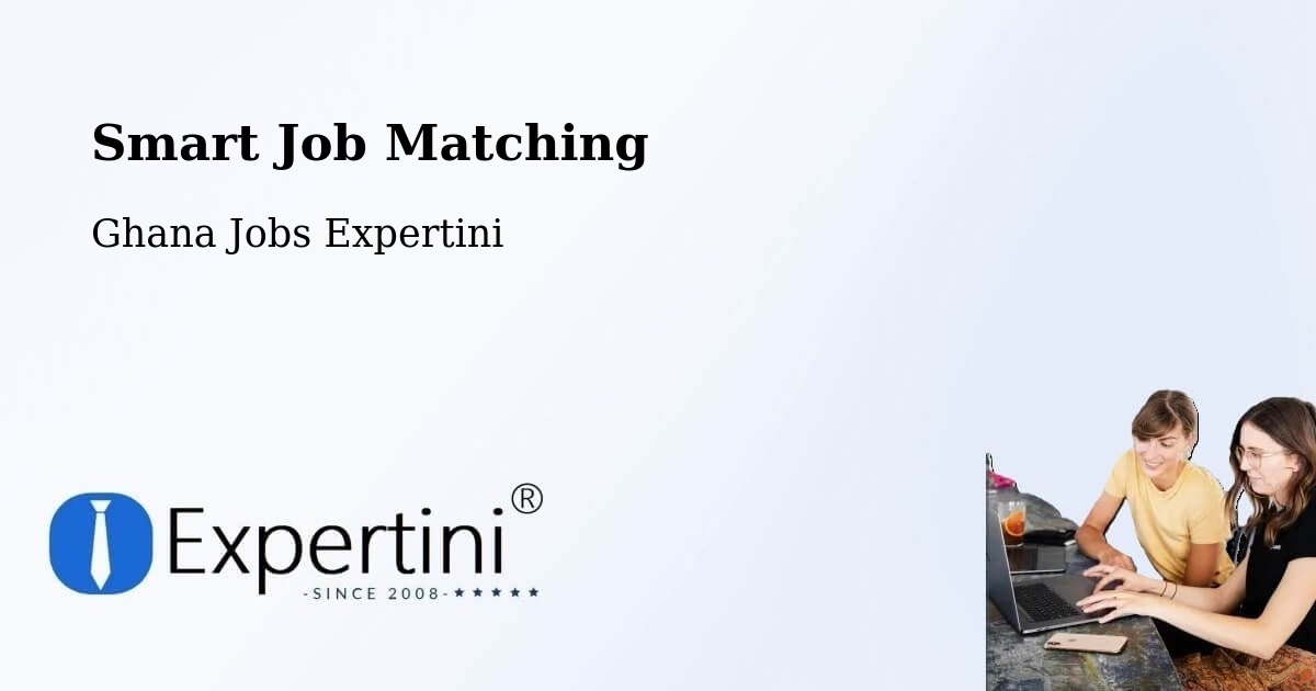 Smart Job Matching - Ghana Jobs Expertini